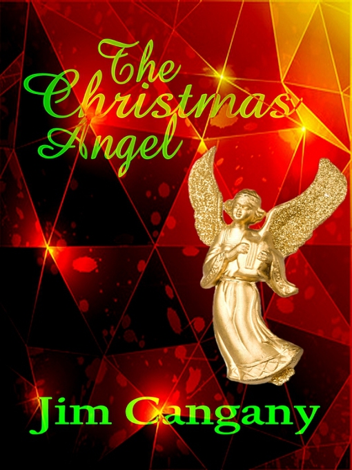 Title details for The Christmas Angel by Jim Cangany - Available